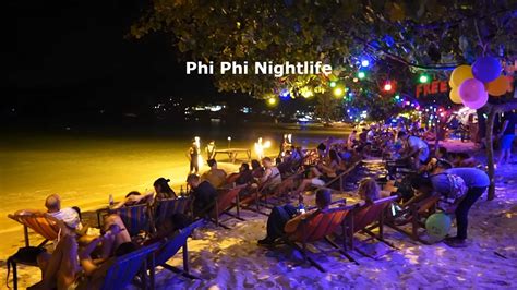 phi phi nightlife|thrillophilia phi phi island.